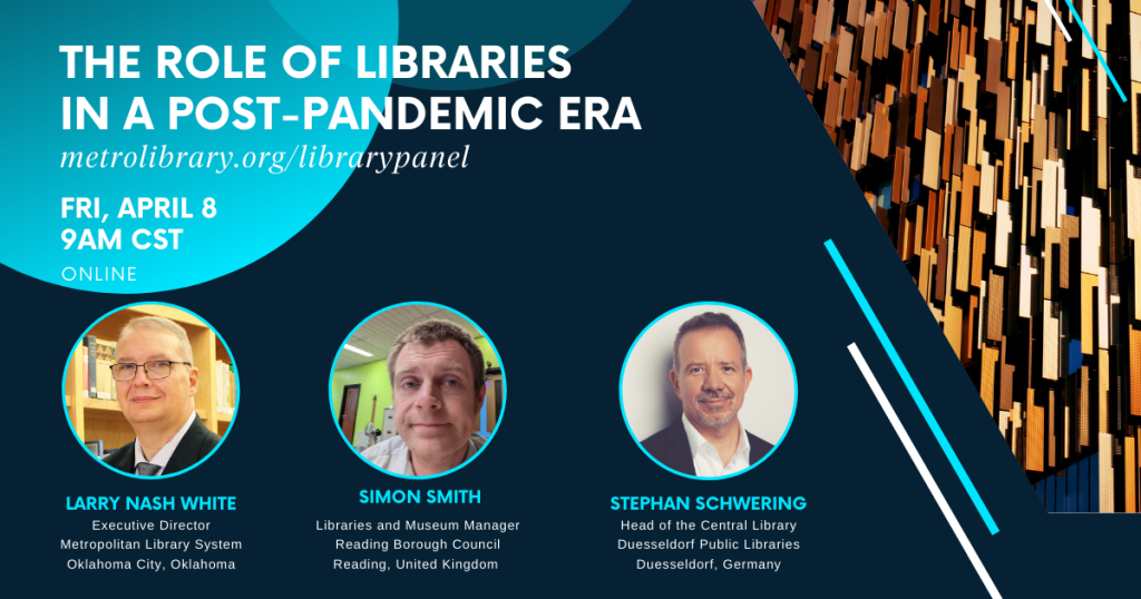 Flyer for The Role of Libraries in a Post-Pandemic Era
